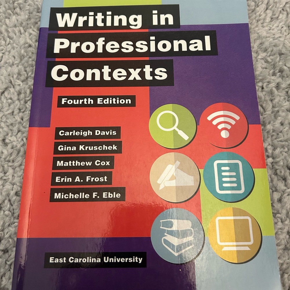 Writing in Professional Contexts 4th edition by East Carolina University